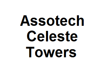 Assotech Celeste Towers